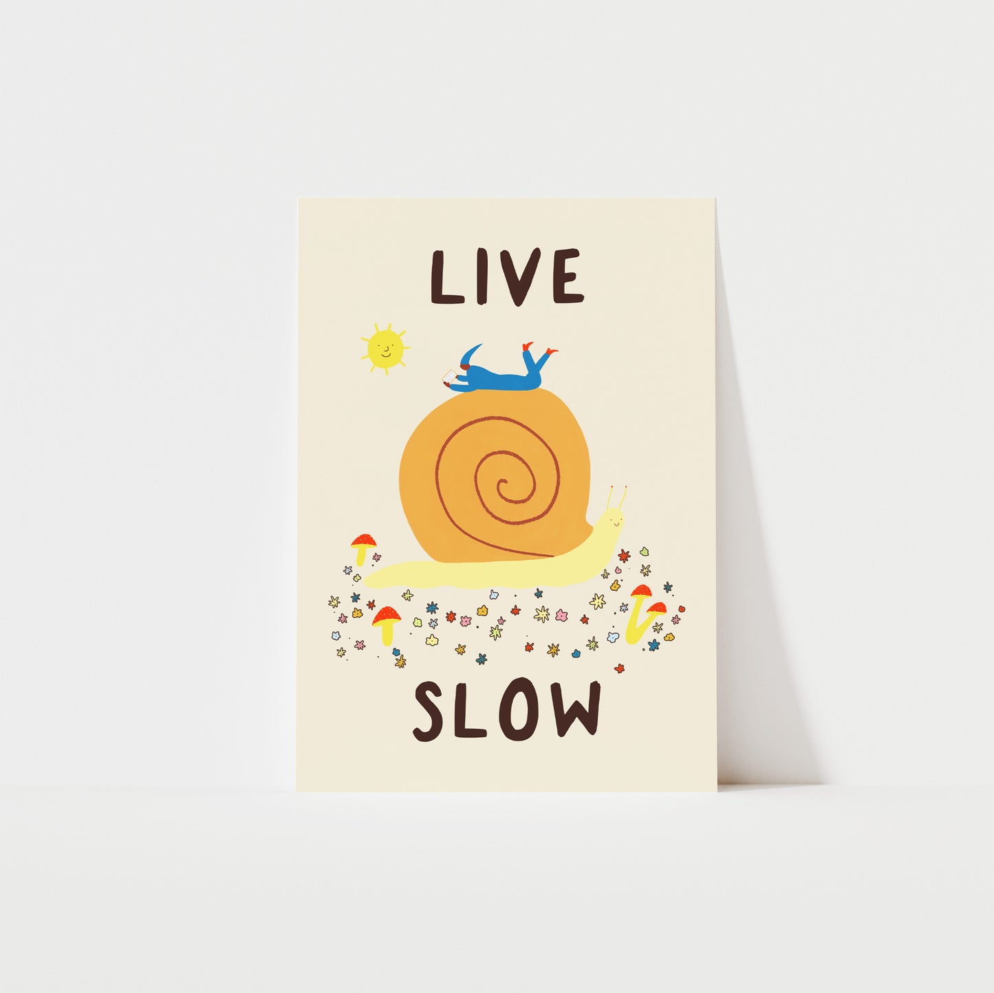 Live Slow Art Print image 0