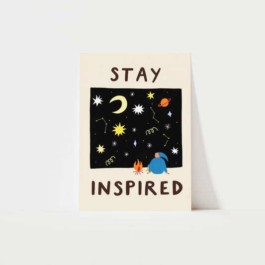 Stay Inspired Art Print image 0