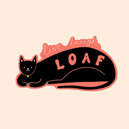 Live, Laugh, Loaf Sticker image 0