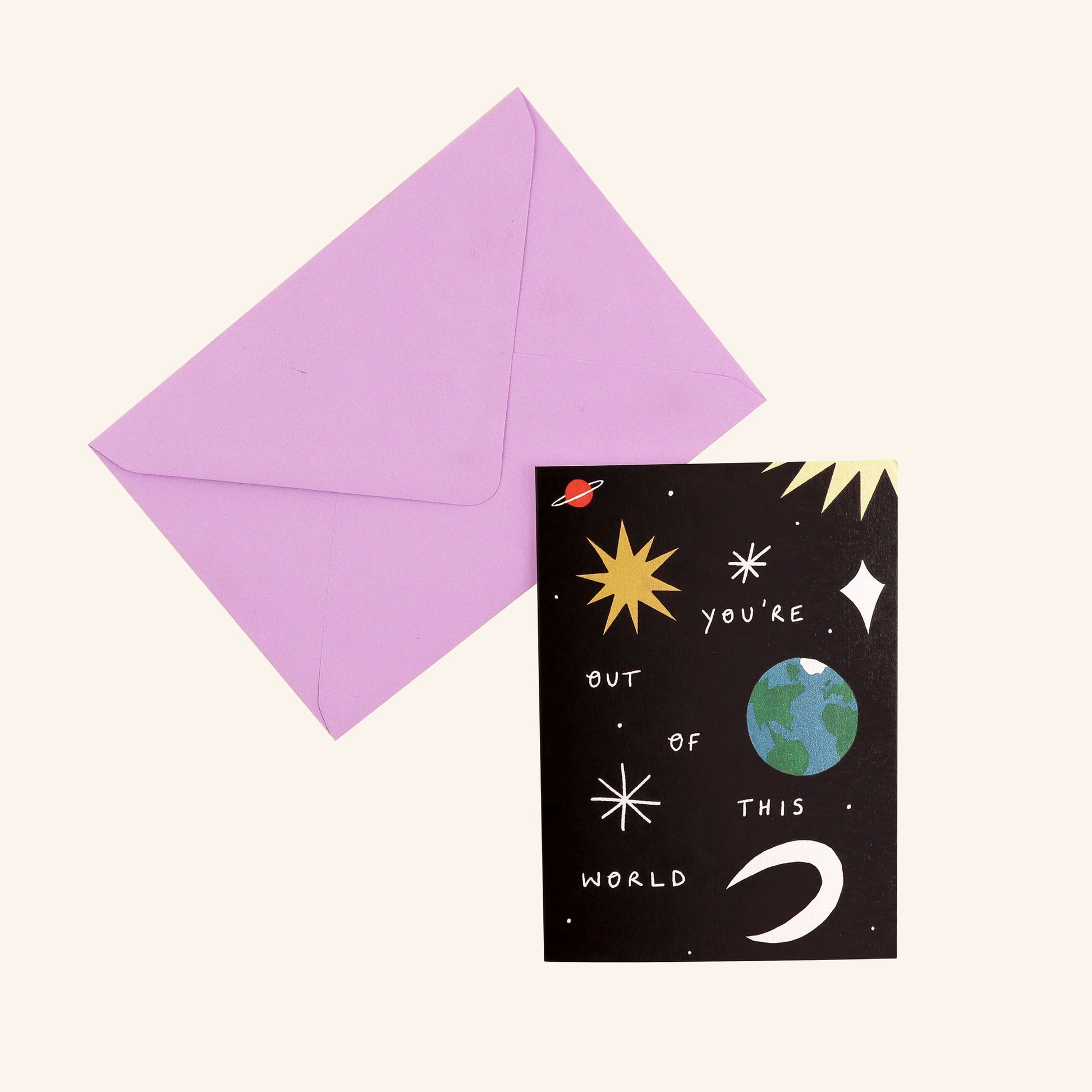 You're Out Of This World Greeting Card image 2