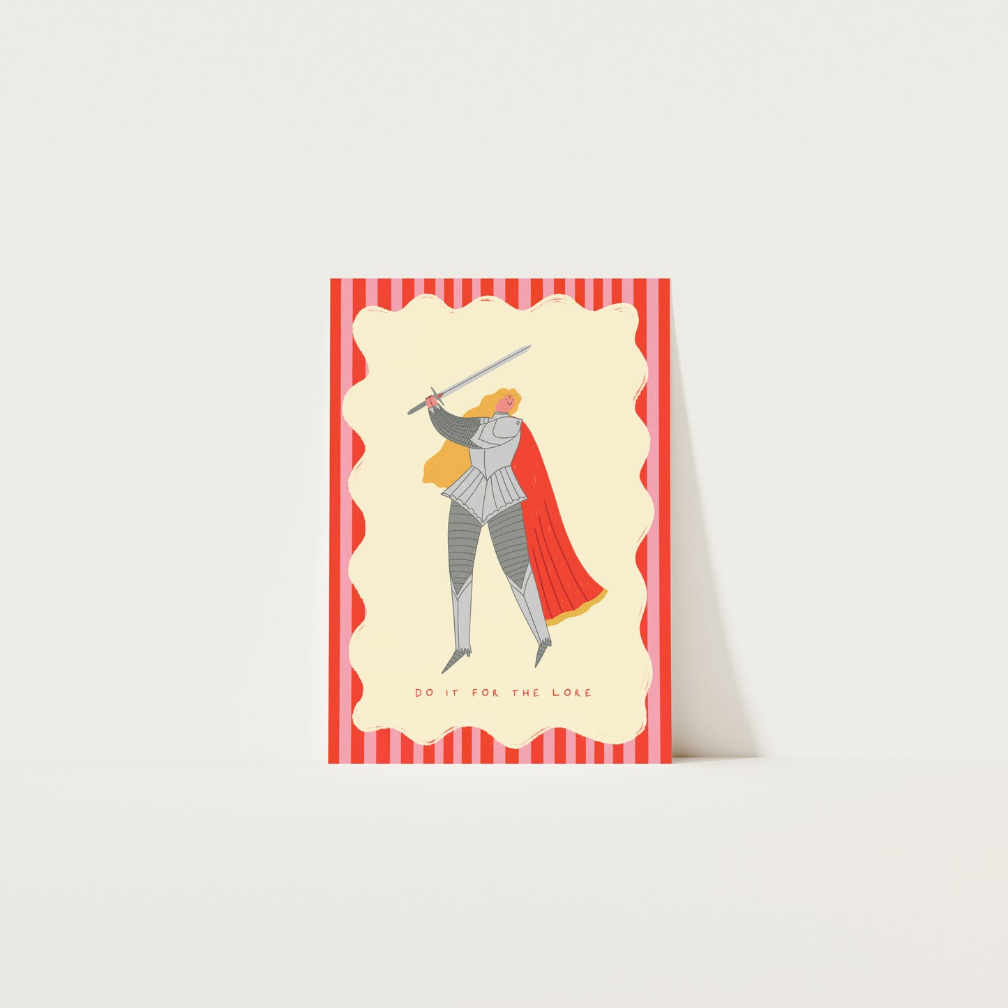 Do It For The Lore Knight Art Print