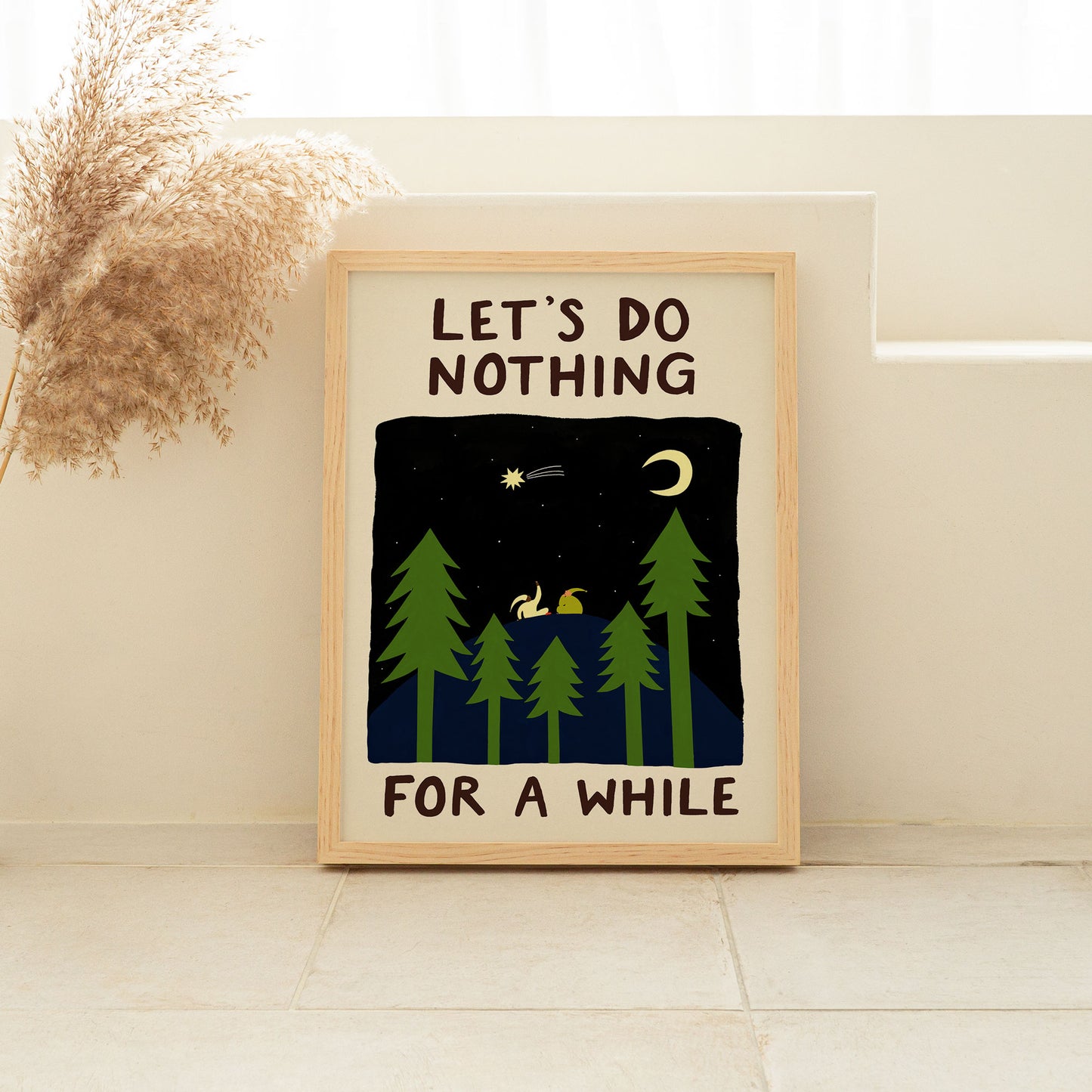 Let's Do Nothing For A While Art Print image 4