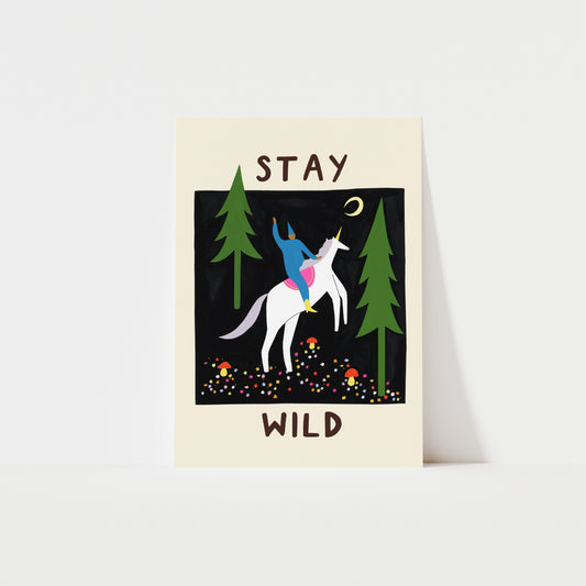 Stay Wild Art Print image 0