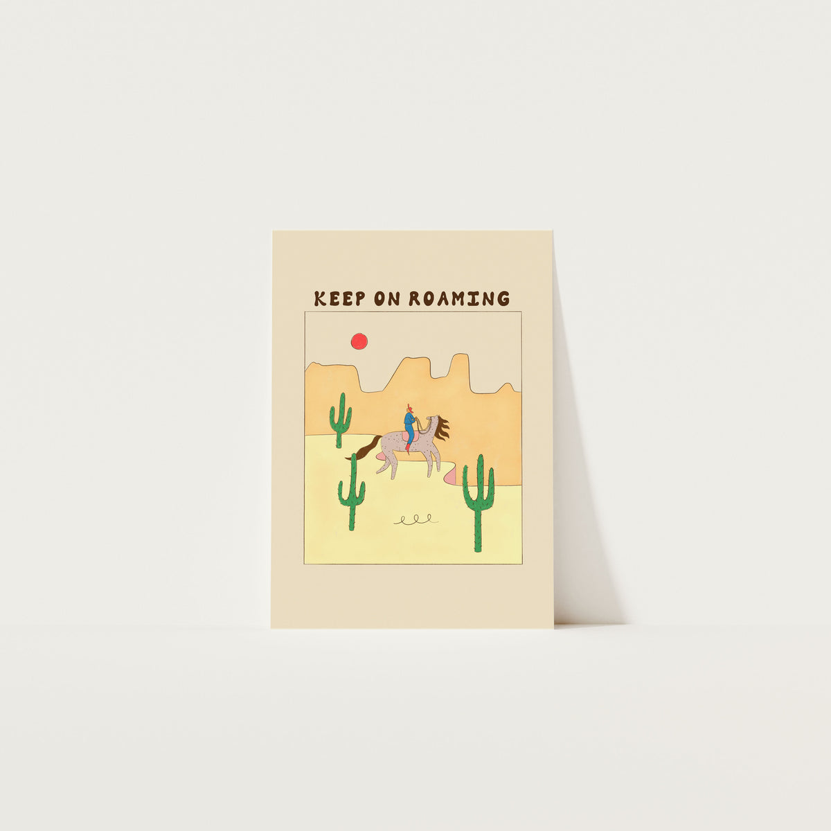 Keep On Roaming Art Print A4