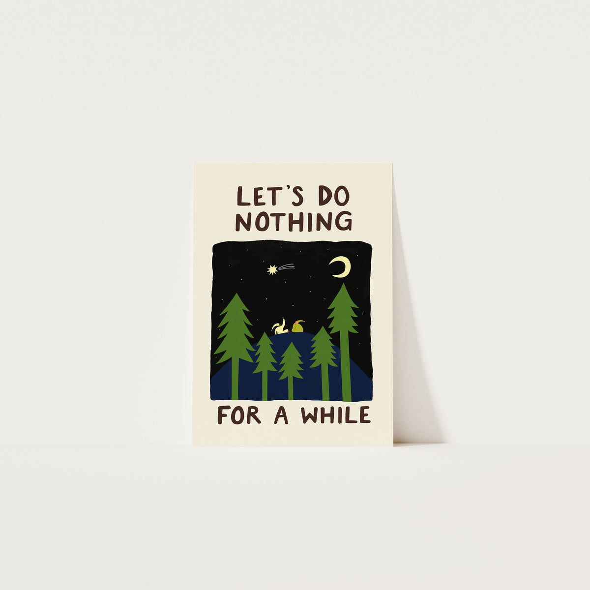 Let's Do Nothing Art Print A5