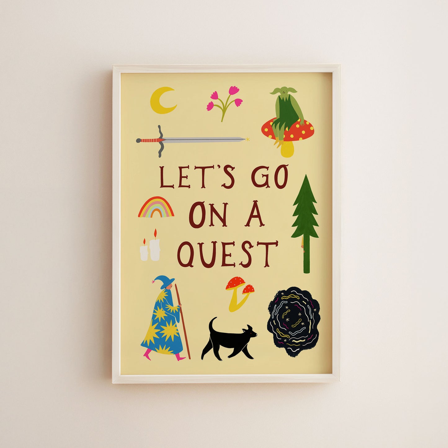 Let's Go On A Quest Art Print
