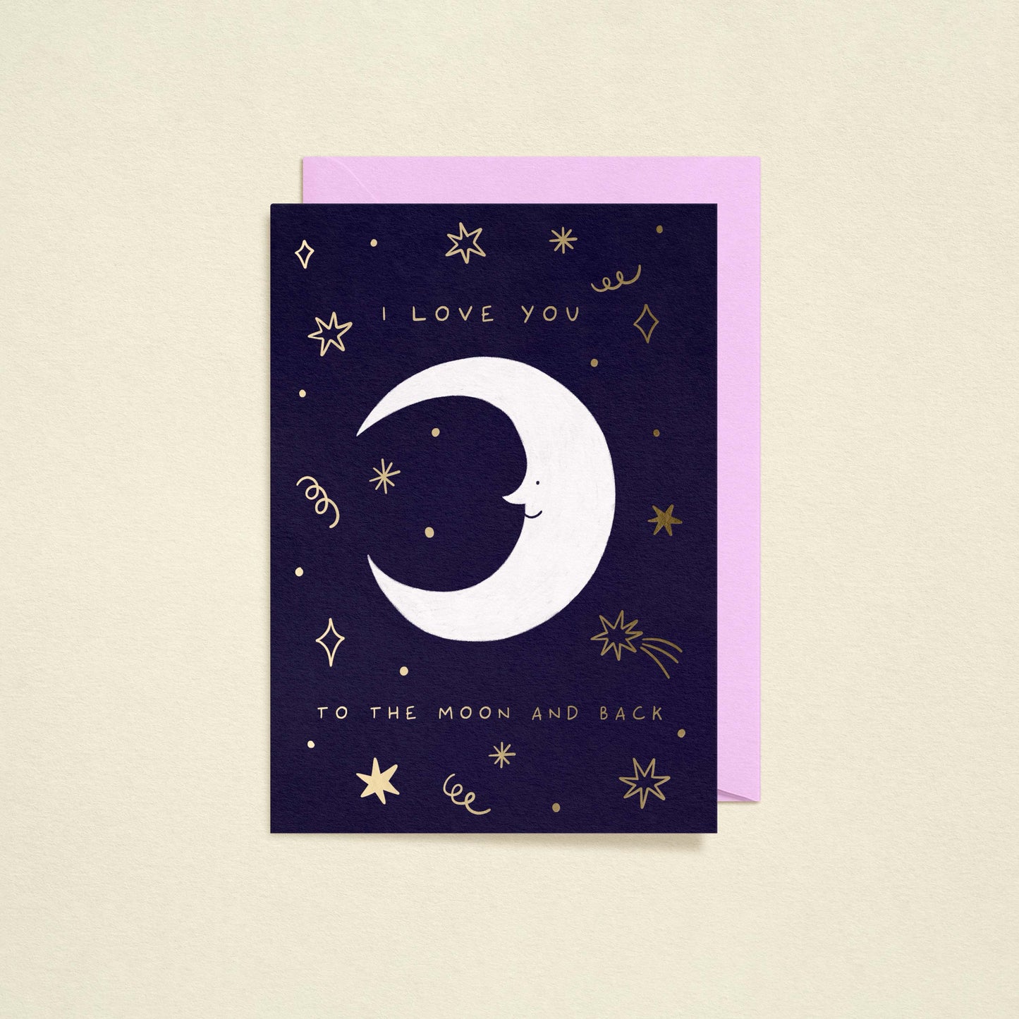 To The Moon And Back Love Card | Gold Foiled Card