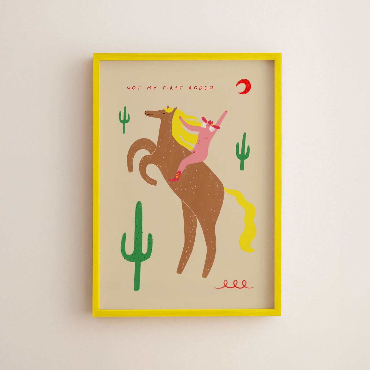 Not My First Rodeo Art Print