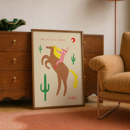 Not My First Rodeo Art Print