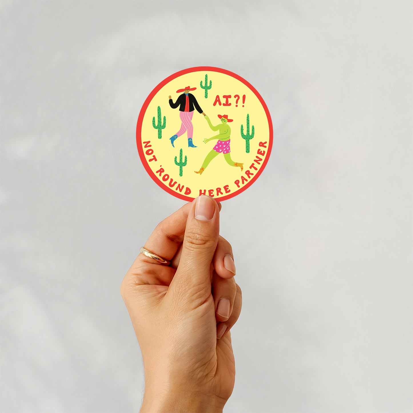 AI? Not 'Round Here Partner Sticker